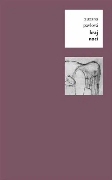 Kraj noci - Zuzana Pavlová