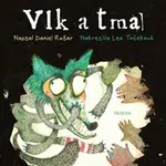 Vlk a tma - Daniel Rušar, Lea Točeková