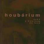 Houbárium - Jiří Pavel, Jiří Piščák