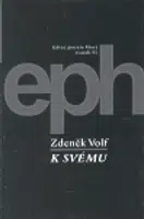 K svému - Zdeněk Volf
