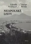 Neapolské listy - Václav Benda, Zdeněk Neubauer