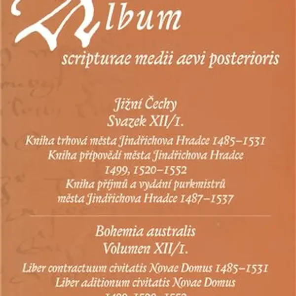 Album pozdně středověkého písma - Svazek I.