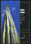 Cesta mrtvých Indiánů - Michel Perrin