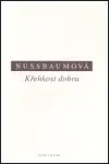 Křehkost dobra - Martha C. Nussbaumová