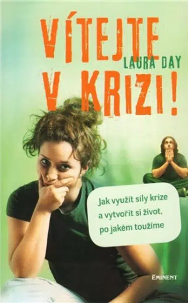 Vítejte v krizi! - Day Laura