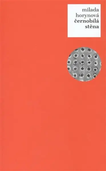 Černobílá stěna - Luboš Drtina, Milada Horynová