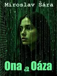 Ona a Oáza - Miroslav Šára