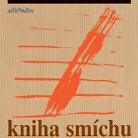 Kniha smíchu a zapomnění (Defekt) - Milan Kundera
