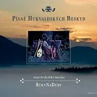 RukyNaDudy – Písně Hukvaldských Beskyd CD