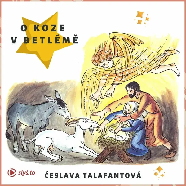O koze v Betlémě - Česlava Talafantová - audiokniha
