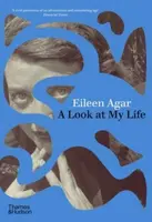A Look at My Life - Eileen Agar