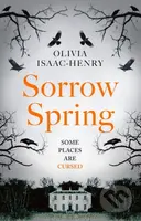 Sorrow Spring - Olivia Isaac-Henry - kniha z kategorie Detektivky, thrillery a horory