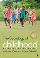 The Sociology of Childhood - Judson G. Everitt, William A., PhD Corsaro