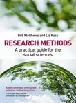 Research Methods - Bob Matthews, Liz Ross