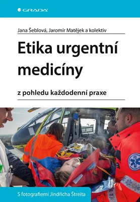 Kniha: Etika urgentní medicíny od Šeblová Jana