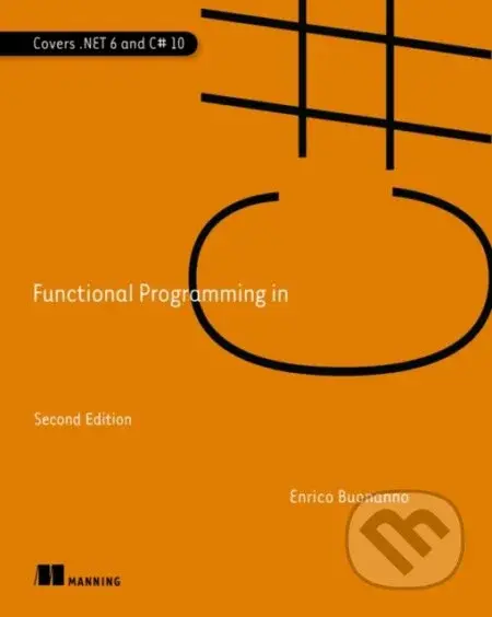 Functional Programming in C# - Enrico Buonanno - kniha z kategorie Počítače a internet