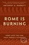Rome Is Burning (Nero and the Fire That Ended a Dynasty) - kniha z kategorie Historie