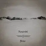 Nenávist – Mráz