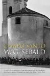 Campo Santo - W. G. Sebald