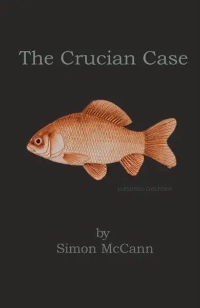The Crucian Case - Simon McCann