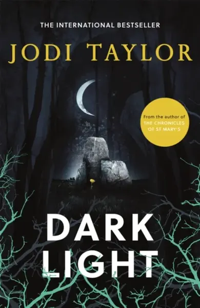 Dark Light - Jodi Taylor