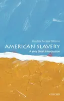 American Slavery - Heather Andrea  Williams