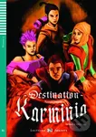 Lectures ELI Juniors 3/B1: Destination Karminia + downloadable audio
