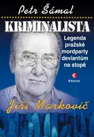 Kriminalista Jiří Markovič (poškozená) - Petr Šámal