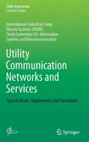Utility Communication Networks and Services