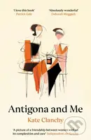 Antigona and Me - Kate Clanchy - kniha z kategorie Životopisy, reportáže a myšlenky