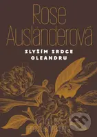 Slyším srdce oleandru / Ich höre das Herz des Oleanders