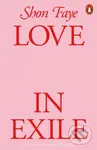 Love in Exile - Shon Faye