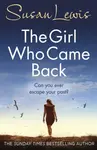 The Girl Who Came Back - Susan Lewis