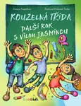 E-kniha: Kouzelná třída – další rok s vílou Jasmínou od Pospíšilová Zuzana