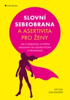 E-kniha: Slovní sebeobrana a asertivita pro ženy od Staudinger Nicole