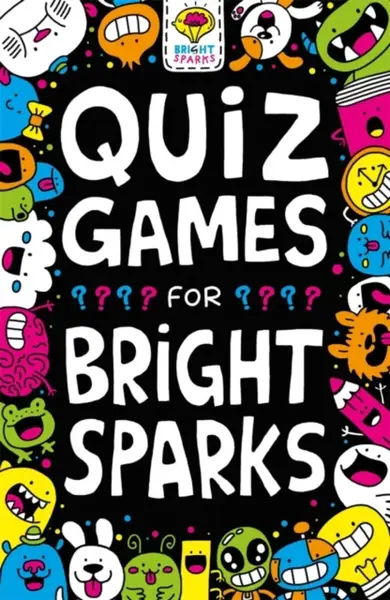 Quiz Games for Bright Sparks - Dr Gareth Moore