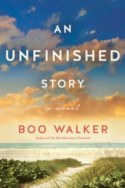An Unfinished Story - Boo Walker