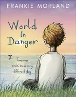 World In Danger - Frankie Morland