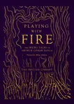 Playing with Fire - Sir Arthur Conan Doyle
