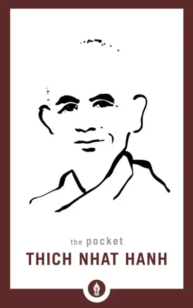 The Pocket Thich Nhat Hanh - Thich Nhat Hanh