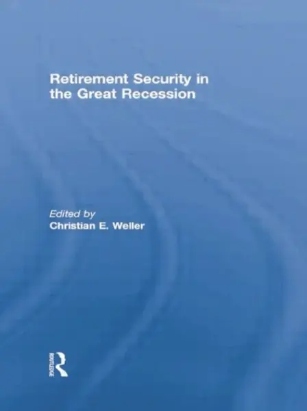 Retirement Security in the Great Recession