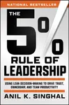 The 5% Rule of Leadership - Anil K. Singhal