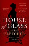 House of Glass - Susan Fletcher