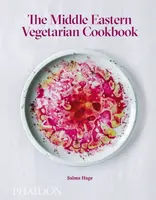 The Middle Eastern Vegetarian Cookbook - Salma Hage