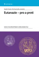 E-kniha: Eutanazie - pro a proti od Ptáček Radek