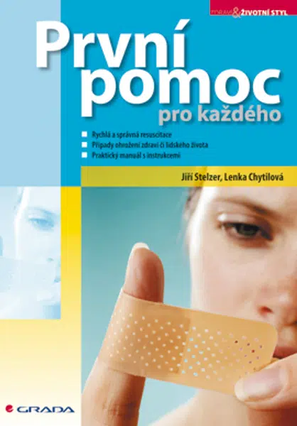 E-kniha: První pomoc pro každého od Stelzer Jiří