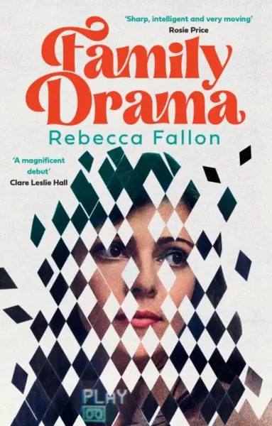 Family Drama - Rebecca Fallon
