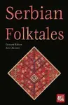 Serbian Folktales - J. K. Jackson