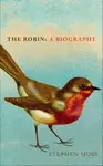 The Robin - Moss Stephen