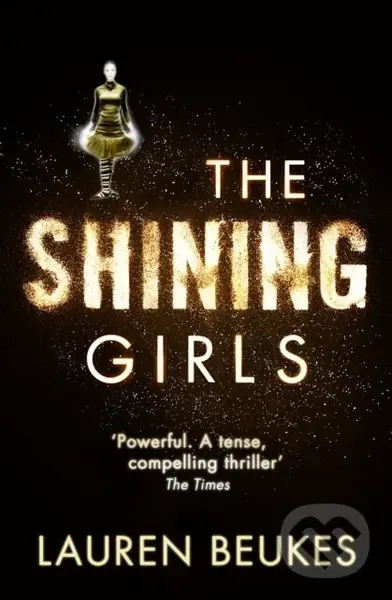 The Shining Girls - Lauren Beukes